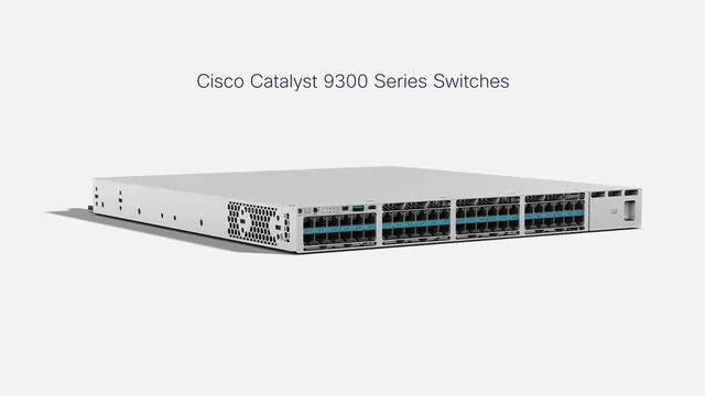 Cisco Catalyst 9300 series access switch
